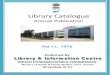 Library Catalogue - Indian Pharmacopoeia …651.371 Leave Travel Concession, New Delhi : Swamy Publishers,1975 1072 Administration 651.371 Swamy's pension compilation, New Delhi :