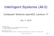 Intelligent Systems (AI-2)carenini/TEACHING/CPSC422-19/... · 2019. 10. 12. · CPSC 422, Lecture 17 Slide 1 Intelligent Systems (AI-2) Computer Science cpsc422, Lecture 17 Oct, 11,