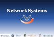 Network Systems - University of Floridancr.mae.ufl.edu/aa/files/2019kickoff/shea_rt3_1.pdf · operation and feedback of predicted communication performance. Network Systems •Control