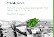 OAKLINS M&A ROBOTICS REPORT 2018 · 2019. 7. 9. · OAKLINS – Robotics M&A Report 3 The growing number of transactions and increased investor interest are pushing prices higher