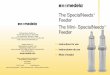 The SpecialNeeds Feeder The Mini- SpecialNeeds Feeder · 2009. 1. 2. · Manufactured by Medela, Inc. P.O. Box 660, McHenry, IL 60051-0660 1101 Corporate Dr., McHenry, IL 60050 Phone: