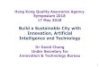 Build a Sustainable City with Innovation, Artificial ... 2018/HKQAA... · Hong Kong Quality Assurance Agency Symposium 2018 17 May 2018 Build a Sustainable City with Innovation, Artificial