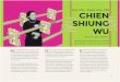 Xina, 1912 — Estats Units, 1997 CHIEN SHIUNG WU · Xina, 1912 — Estats Units, 1997 N eix a Xangai. Estudia a la primera escola per a nenes de la Xina, fundada pel seu pare. Es