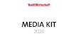 MEDIA KIT - TextilWirtschaft€¦ · MEDIA KIT 2020. Tariffe TextilWirtschaft 2020, No 73 2 Indirizzo e referenti per l‘invio dei materiali stampa: Deutscher Fachverlag GmbH TextilWirtschaft