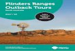 South Australia’s Flinders Ranges - Amazon S3 · 2018. 2. 13. · that’ll stay with you forever. In the heart of South Australia’s outback, yet just an easy journey from the