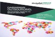 BIG PHARMA ADAPTS TO MARKET REALITIES · Outsourcing works best when outsourcing companies align their operations with sponsoring companies’ targeted needs, market position and