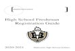 High School Freshman Registration Guide · Freshman Registration Guide 2020-2021 Bismarck High School Edition. 1 ... Class Change Requests Once the registration process is complete,