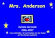 Mrs. Anderson - Kyrene School District...16 Fifth Grade Curriculum American History Civics/Government Economics Geography Four Strands of Social Studies. BizTown 17 • Teaches students