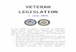 Veteran Legislation - Veterans Resources€¦  · Web viewVETERAN LEGISLATION . 1. June. 201. 6. In each chamber of Congress, four forms of legislative measures may be introduced