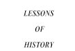 LESSONS OF HISTORYpresentation outline the vietnam war - lessons learned background battle of kontum website - conceptual model – (an analytical approach to conflict) an historical