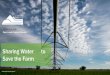Growing Water Smart · 2019. 5. 7. · Kerri Rollins, Open Lands Program Manager, 970-619-4577 or krollins@Larimer.org or Alex Castino, Land Agent, 970-498-5710 Todd Doherty, Western