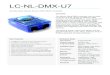 LC-NL-DMX-U7 · • iPhone/iPad/Android remote and programming apps. Overview. The Stand Alone DMX controller can be used . to control a wide variety of different DMX ... This is