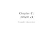 Chapter-11 lecture-21 · 2017. 12. 24. · (11.41) Relationship between Blood Flow, Intrinsic Clearance, and Hepatic Clearance Although Equation 11.39 seems to provide a convenient