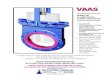 TOUGH, INDUSTRY-PROVEN VALVES WITH FIELD-REPLACEABLE … 750 Series Slurry Gate V… · Gate Reinforced U-Seal (Nitrile) Body Moulded polyurethane (Minimum thickness 2.5mm) VAAS Fig