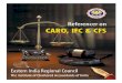 Eastern India Regional Council of The Institute of Chartered ... Referencer.pdf · Referencer on CARO, IFC & CFS which is being released on 26th May 2016 during the Workshop on the