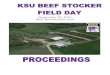 September 22, 2016 KSU Beef Stocker Unit - K-State ASI · 2018. 6. 3. · Beef Stocker 2016 Field Day September 22, 2016 Page iii Beef Stocker Field Day 2016 September 22, 2016 KSU