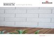 MASONRY BRICK VENEERS - Bowers Brothers Concrete · Brick Veneers As masonry brick veneers are manufactured using natural products, some variation in the shade/colour, texture and