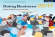 Mongolia · 7 Mongolia 5 Doing Business 201 CHANGES IN DOING BUSINESS 2017 As part of a three-year update in methodology, Doing Business 2017 expands further by adding postfiling