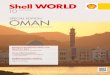 SPECIAL EDITION OMAN - s05.static-shell.com · A BRIEF HISTORY OF SHELL DOWNSTREAM OPERATIONS IN OMAN Almost six decades in, Shell remains committed to working alongside the government