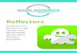 Contentsthedigitalcatalogue.pfconcept.com/pdf/WorldSource... · White pvc Front-side White Re˜ex White pvc. print under the re˜ex 12 pcs. Card 86 x 54 mm 188 mm 68 mm 78 mm Reflectors