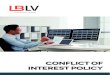 CONFLICT OF INTEREST POLICY · 02 CONFLICT OF INTEREST POLICY 1. Scope 1.1. This policy is to ensure that conflicts of interest within the Company are iden-tified and managed appropriately