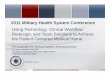 Using Technology, Clinical Workflow Redesign, and Team ... · JAN 2011 2. REPORT TYPE 3. DATES COVERED 00-00-2011 to 00-00-2011 4. TITLE AND SUBTITLE Using Technology, Clinical Workflow
