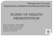 BOARD OF HEALTH PRESENTATION · PRESENTATION Ulder J. Tillman, MD, MPH Health Officer and Chief Public Health Services October 14, 2014 . MCDHHS offered daily immunization clinics