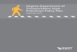 Virginia Department of Transportation State Pedestrian Policy Plan · 2014. 10. 21. · • Michaela Clayton, Program Manager, Location & Design Division • Penny Forrest, ... LOUISA