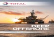 DEEP OFFSHORE - Exploration-Production · Total is the leading deep offshore producer in West Africa, where today we are operating more than 450 subsea wells. In Angola, a third of