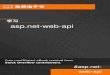 asp.net-web-api · 1: asp.net-web-api 2 2 Examples 2 2 ASP.NET Web API 2 Web APIMVC 2 2: ASP.NET WEB API CORS 4 Examples 4 WebAPI 2CORS 4 Web API 2CORS 4 Asp.Net 5CORS 4 Asp.Net 5CORS