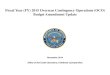 Fiscal Year (FY) 2015 Overseas Contingency …...Fiscal Year (FY) 2015 Overseas Contingency Operations (OCO) Budget Amendment Update November 2014 Office of the Under Secretary of