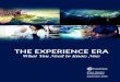 Experiential travel is defined by active connection with a ... · experiential travel is a powerful way to achieve this. • Enabling technology platforms: Success in today’s highly
