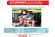 Wandsworth Summer 2015 - Contact a Family...Additional £85 per week through Child Tax Credit, as a result of DLA, Carers Allowance-Awarded, now better of £61.35 a week. Secured £1300
