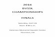 2016 BVSSL CHAMPIONSHIPS FINALSbvssl.org/2016/2016 BVSSL Finals Program.pdf · 7 BEST 1:34.53 Jacobson, Asher 8 Neeb, Rider 7 Sessa, Jackson 8 Neale, Hayden 7 8 GLEN 1:38.20 Martin,
