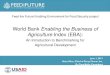 World Bank Enabling the Business of Agriculture Index (EBA) · Why do we need it? • What gets measured gets done. • Agriculture is unique. The EBA Index: The First Five Years