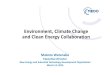 Environment, Climate Change and Clean Energy Collaborationicrier.org/pdf/14-March/4-Makoto-Watanabe.pdf · New Energy and Industrial Technology Development Organization March 14,