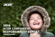 Executive Summary - Acer Inc.static.acer.com/up/Resource/AcerGroup/Sustainability/Reports... · 2019-08-12  · Acer’s India oﬃce received Great Place to Work certiﬁcation