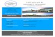 LAS VILLAS & MARKET SQUARE...LAS VILLAS SHOPPING CENTER- 9,365 sq ft combined-zoned ofﬁce/retail 4847-4855 NW 183rd St. Ave, Miami-Dade County, FL 33055 156 ft wide x 60 ft deep