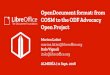 OpenDocument format: from COSM to the ODF Advocacy Open … · OpenDocument format: from COSM to the ODF Advocacy Open Project Marina Latini marina.latini@libreoffice.org Italo Vignoli