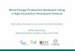 Wind Energy Production Backcasts Using a High-Resolution ... · 3h forecast comparisons – persistence correction 3, 4 & 5 Wind Energy Backcasting 12 Actual production (MWh) (MWh)