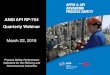 ANSI API RP-754 Quarterly Webinar/media/Files/Oil-and-Natural-Gas...March 22, 2016 Process Safety Performance Indicators for the Refining and Petrochemical Industries 2 Purpose of