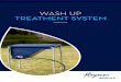 WASH UP TREATMENT SYSTEM · Wash-up Treatment System. Haymes identified that whilst there are many environmental measures being implemented from a manufacturing and product sense