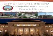 CITY OF CARMEL INDIANA · Letter of Transmittal 8–15 Organizational Chart 16 List of Elected and Appointed Officials 17–18. FINANCIAL SECTION Independent Auditor's Report. 