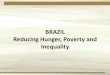 BRAZIL Reducing Hunger, Poverty and Inequality · Source: FAO 2014, compiled by SAGI/Brazil Ministry of Social Development and the Fight Against Hunger Availability of calories for