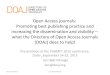 Open Access journals: Promoting best publishing practice ...pubmet.unizd.hr/pubmet2015/wp-content/uploads/2015/10/Lars-slide… · DOAJ? • A global list of peer-reviewed Open Access