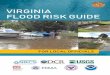 VIRGINIA FLOOD RISK GUIDE...The flood risk management life cycle includes four stages, identified below. Each stage includes a variety of federal, state, and local programs that can