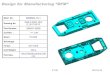 Design for Manufacturing “DFM” … · Design for Manufacturing “DFM” P 1/31 2017-5-15. 1. Parting Line P 2/31 PL Cavity Core PL y re 2017-5-15. 1. Parting Line P 3/31 Slidesandpartingline