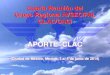 APORTE CLAC - International Civil Aviation Organization · 2014. 6. 4. · APORTE CLAC (Ciudad de México, México, 3 al 5 de junio de 2014) Cuarta Reunión del . Grupo Regional AVSEC/FAL
