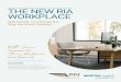 THE NEW RIA WORKPLACE - mortoncapital.com · THE NEW RIA WORKPLACE Instead of relying on desk photos of family members and pets, video calls have allowed children, spouses, cats,