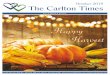 October 2019 The Carlton Times...10/31 Halloween Theme ‘ Happy Halloween! “Spooky Time” Happy Hour Wear a Costume October Outings 10/7 & 10/28 Bocce Ball Outing at Rogers-Smith